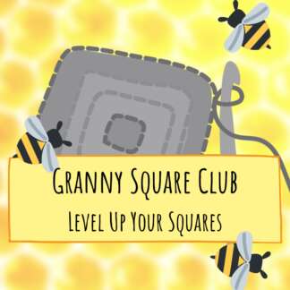 Granny Square Club: Level Up Your Squares