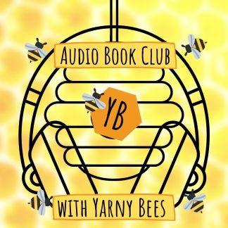 Yarny Bees Audio Book Club